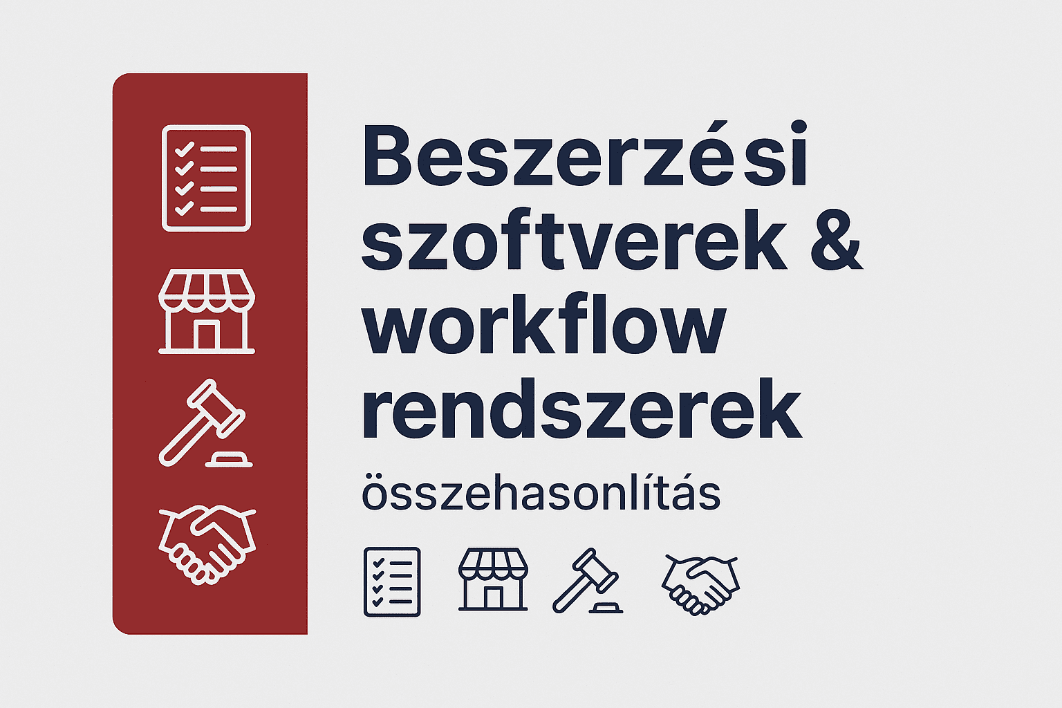 Beszerzést támogató szoftverek és workflow rendszerek összehasonlítása